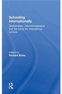 Schooling Internationally