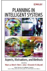 Planning in Intelligent Systems