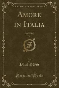 Amore in Italia, Vol. 1