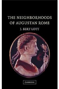 Neighborhoods of Augustan Rome