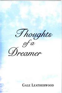 Thoughts of a Dreamer