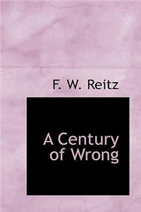 Century of Wrong