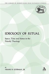 Ideology of Ritual