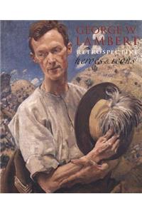George W. Lambert Retrospective