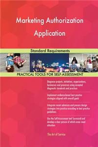 Marketing Authorization Application Standard Requirements
