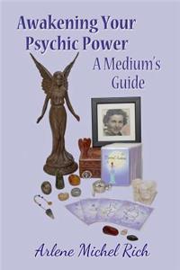 Awakening Your Psychic Power