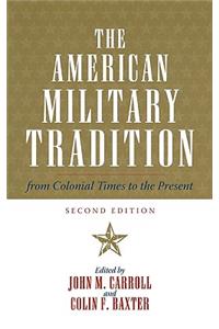 American Military Tradition