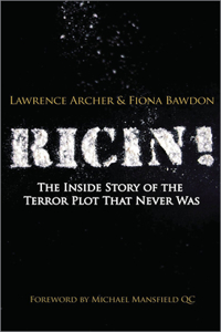 Ricin!: The Inside Story of the Terror Plot That Never Was