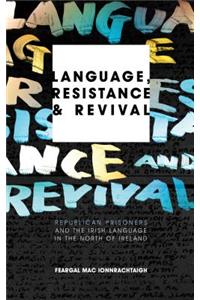 Language, Resistance and Revival