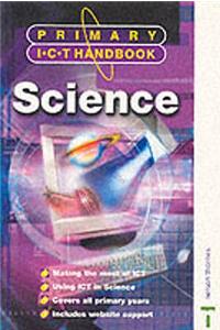 Primary Ict Handbook: Science