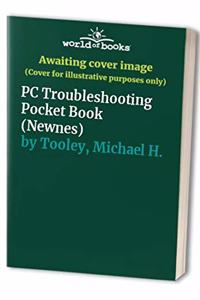 PC Troubleshooting Pocket Book (Newnes)
