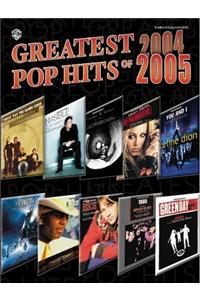 Greatest Pop Hits 2004-2005