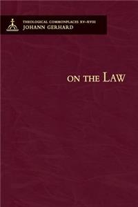 On the Law - Theological Commonplaces