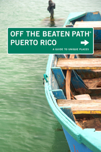 Puerto Rico Off the Beaten Path(r)