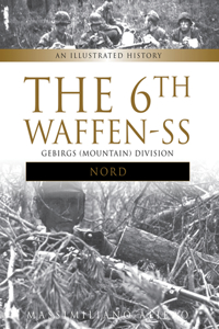 The 6th Waffen-SS Gebirgs (Mountain) Division 