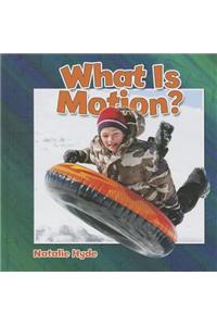 What Is Motion?