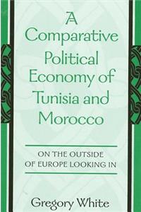 Comparative Political Economy of Tunisia and Morocco