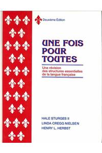 Une Fois Pour Toute (Hardbound) Student Edition