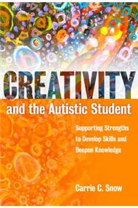 Creativity and the Autistic Student