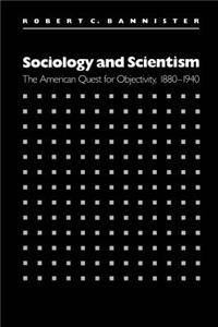 Sociology and Scientism
