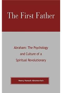 The First Father Abraham