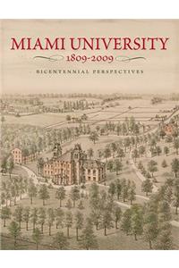 Miami University, 1809-2009