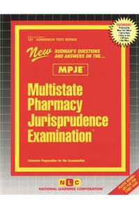 Multistate Pharmacy Jurisprudence Examination (Mpje)