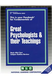 GREAT PSYCHOLOGISTS & THEIR TEACHINGS