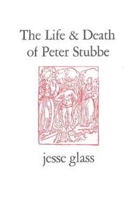 The Life & Death of Peter Stubbe