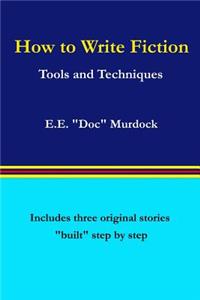 How to Write Fiction