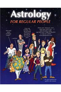 Astrology for Regular People