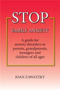 STOP Family Anxiety