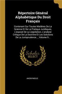 Répertoire Général Alphabétique Du Droit Français