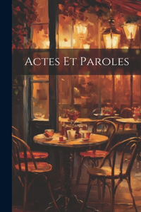 Actes et paroles