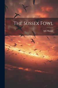 Sussex Fowl