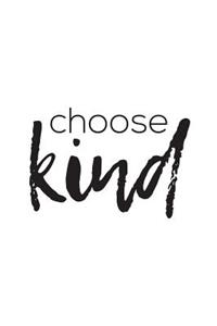 Choose Kind