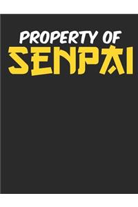 Property Of Senpai: Anime Notebook for School, Blank Paperback Composition Book, 150 pages, college ruled