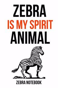 Zebra Is My Spirit Animal