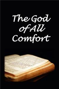 The God of All Comfort