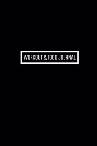 Workout & Food Journal