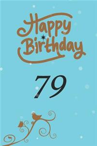 Happy birthday 79