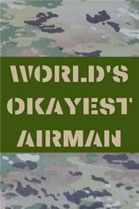 World's Okayest Airman
