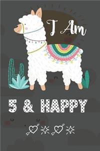 I AM 5 & Happy: Journal and Happy Birthday Notebook/Diary for Girls & Boys, Cute Llama Birthday Gift