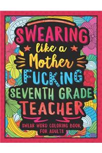 Swearing Like a Motherfucking Seventh Grade Teacher