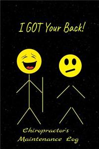 I've Got Your Back Chiropractor's Maintenance Log