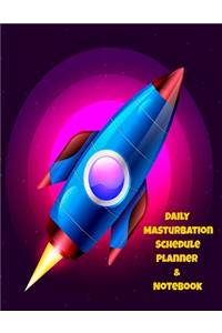 The Daily Masturbation Schedule Planner & Notebook