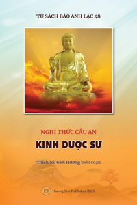 Nghi thức Cầu an - KINH DƯỢC SƯ