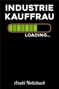 Industriekauffrau Loading... Azubi Notizbuch