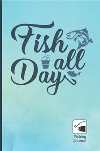 Fish All Day
