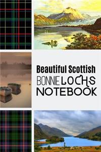 Beautiful Scottish Bonnie Lochs Notebook